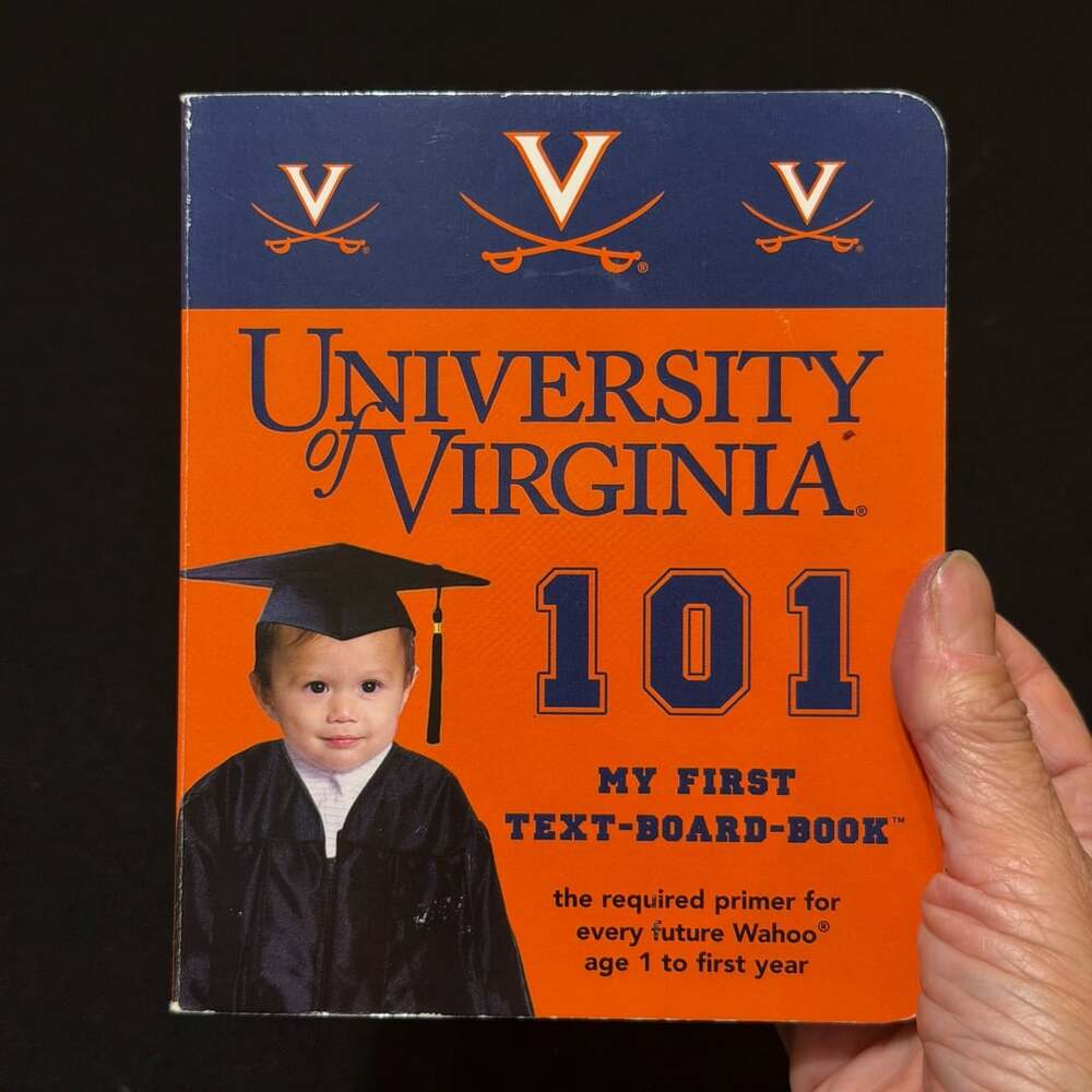 University Of Virginia 101 My First Text-Board-Book Hoos